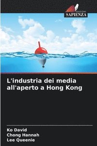 bokomslag L'industria dei media all'aperto a Hong Kong