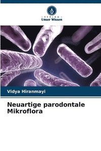 bokomslag Neuartige parodontale Mikroflora