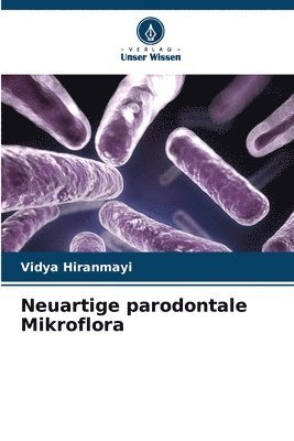 Neuartige parodontale Mikroflora 1