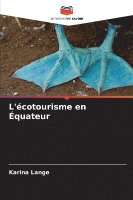 bokomslag L'écotourisme en Équateur