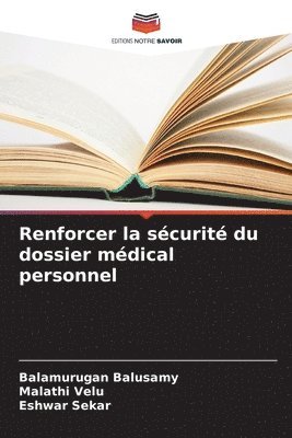 bokomslag Renforcer la sécurité du dossier médical personnel