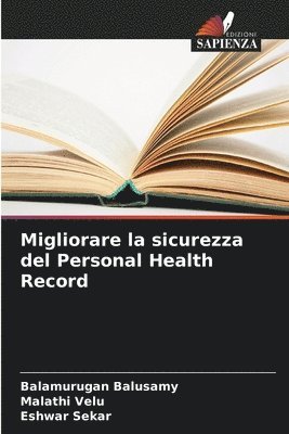 Migliorare la sicurezza del Personal Health Record 1