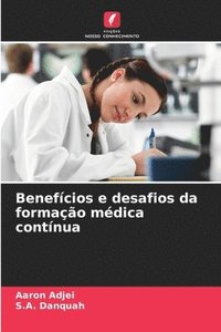 bokomslag Benefcios e desafios da formao mdica contnua