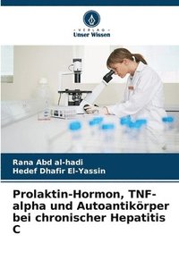 bokomslag Prolaktin-Hormon, TNF-alpha und Autoantikörper bei chronischer Hepatitis C