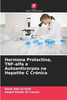 bokomslag Hormona Prolactina, TNF-alfa e Autoanticorpos na Hepatite C Crnica