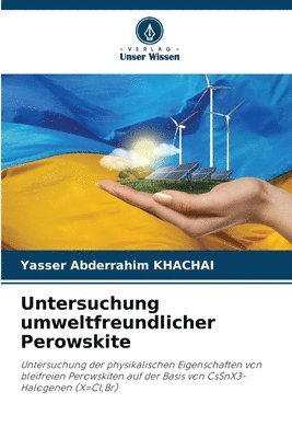 Untersuchung umweltfreundlicher Perowskite 1