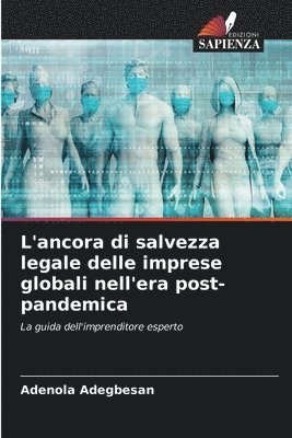 L'ancora di salvezza legale delle imprese globali nell'era post-pandemica 1