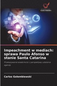 bokomslag Impeachment w mediach