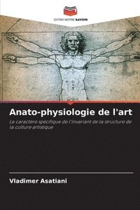 bokomslag Anato-physiologie de l'art