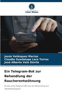 bokomslag Ein Telegram-Bot zur Behandlung der Raucherentwhnung