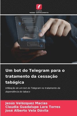 bokomslag Um bot do Telegram para o tratamento da cessação tabágica