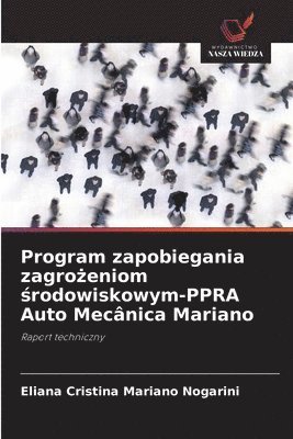 bokomslag Program zapobiegania zagro&#380;eniom &#347;rodowiskowym-PPRA Auto Mecânica Mariano