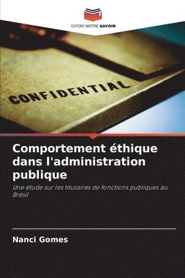bokomslag Comportement éthique dans l'administration publique