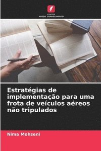 bokomslag Estratgias de implementao para uma frota de veculos areos no tripulados