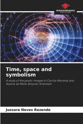 bokomslag Time, space and symbolism