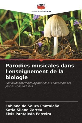 bokomslag Parodies musicales dans l'enseignement de la biologie