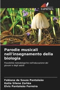 bokomslag Parodie musicali nell'insegnamento della biologia