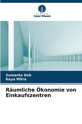 bokomslag Räumliche Ökonomie von Einkaufszentren