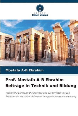 bokomslag Prof. Mostafa A-B Ebrahim Beiträge in Technik und Bildung