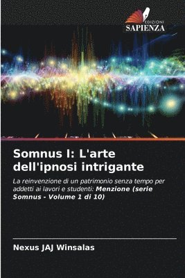 bokomslag Somnus I: L'arte dell'ipnosi intrigante