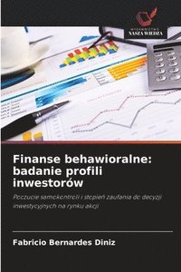 bokomslag Finanse behawioralne: badanie profili inwestorów