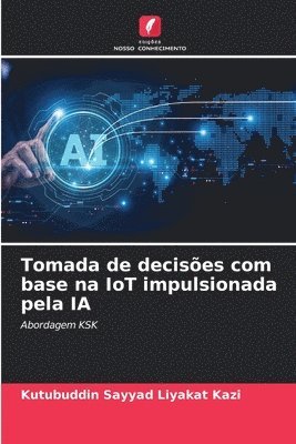 Tomada de decisões com base na IoT impulsionada pela IA 1