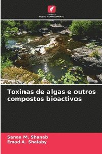 bokomslag Toxinas de algas e outros compostos bioactivos