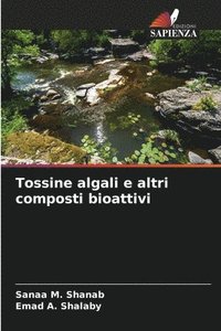 bokomslag Tossine algali e altri composti bioattivi