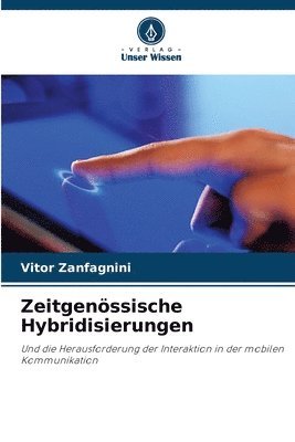 bokomslag Zeitgenössische Hybridisierungen