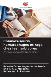 bokomslag Chauves-souris hématophages et rage chez les herbivores