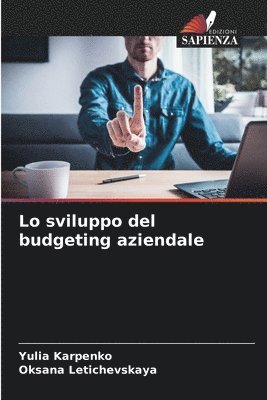 Lo sviluppo del budgeting aziendale 1