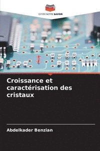 bokomslag Croissance et caractérisation des cristaux