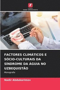 bokomslag Factores Climticos E Scio-Culturais Da Sndrome Da guia No Uzbequisto