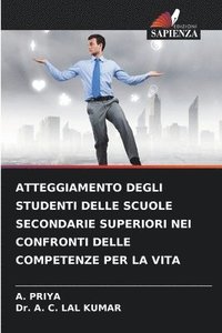 bokomslag Atteggiamento Degli Studenti Delle Scuole Secondarie Superiori Nei Confronti Delle Competenze Per La Vita