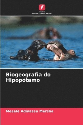 bokomslag Biogeografia do Hipopótamo