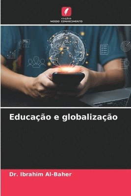 bokomslag Educao e globalizao