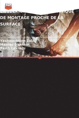 Renforcement de la Dalle Rc En Flexion Par Une Technique de Montage Proche de la Surface