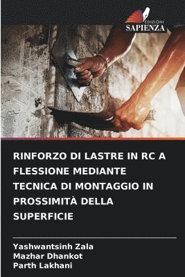 Rinforzo Di Lastre in Rc a Flessione Mediante Tecnica Di Montaggio in Prossimità Della Superficie