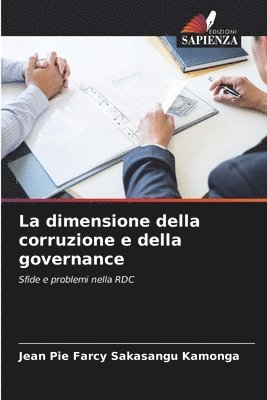 La dimensione della corruzione e della governance 1