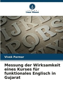 bokomslag Messung der Wirksamkeit eines Kurses fr funktionales Englisch in Gujarat