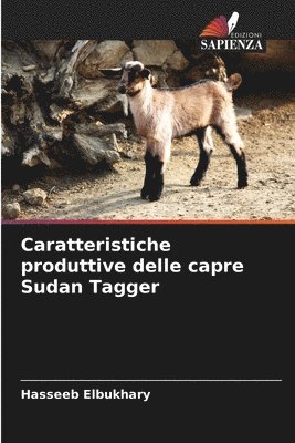 bokomslag Caratteristiche produttive delle capre Sudan Tagger