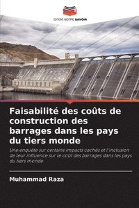 bokomslag Faisabilit des cots de construction des barrages dans les pays du tiers monde