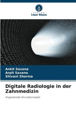 bokomslag Digitale Radiologie in der Zahnmedizin