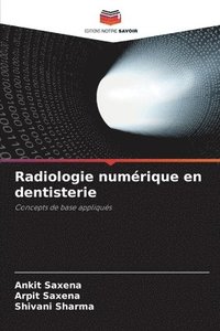 bokomslag Radiologie numrique en dentisterie