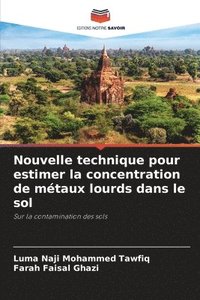 bokomslag Nouvelle technique pour estimer la concentration de mtaux lourds dans le sol