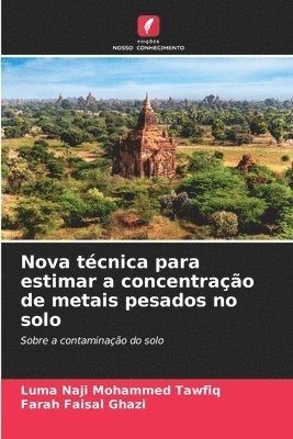 Nova tcnica para estimar a concentrao de metais pesados no solo 1