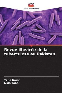 bokomslag Revue illustre de la tuberculose au Pakistan