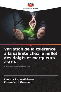 bokomslag Variation de la tolérance à la salinité chez le millet des doigts et marqueurs d'ADN