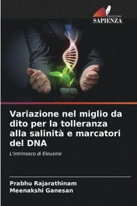 bokomslag Variazione nel miglio da dito per la tolleranza alla salinit e marcatori del DNA