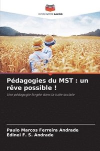 bokomslag Pédagogies du MST: un rêve possible !